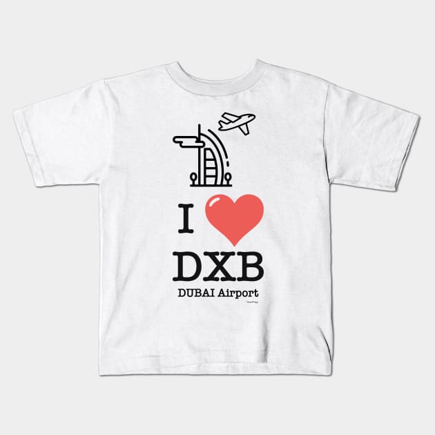 I love/like DXB Dubai airport Kids T-Shirt by Woohoo